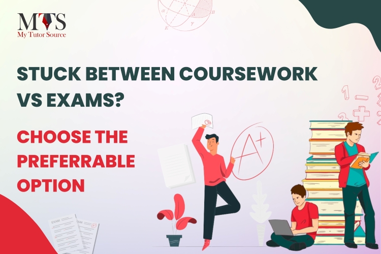 Coursework vs Exams